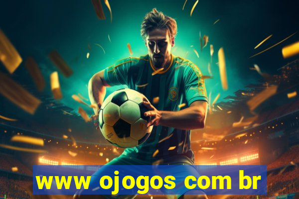 www ojogos com br